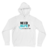 Hoodie- Need Hope? Ask Me About My Story (White) - Image 2