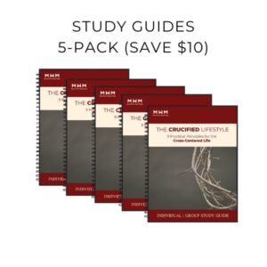 THE CRUCIFIED LIFESTYLE (Study Guide- 5 Pack)
