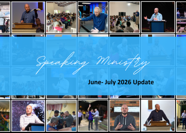 SPEAKING MINISTRY: JUN-JUL 2026 UPDATE